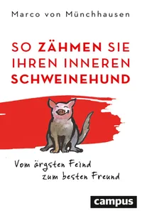 So zähmen Sie Ihren inneren Schweinehund_cover