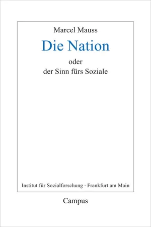 Die Nation oder Der Sinn fürs Soziale