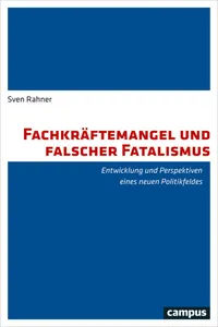 Fachkräftemangel und falscher Fatalismus_cover