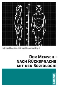 Der Mensch - nach Rücksprache mit der Soziologie_cover