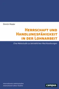 Herrschaft und Handlungsfähigkeit in der Lohnarbeit_cover