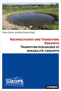 Nachhaltigkeit und Transition: Konzepte. Transition écologique et durabilité: Concepts_cover