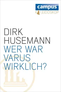 Wer war Varus wirklich?_cover