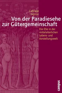 Von der Paradiesehe zur Gütergemeinschaft_cover