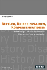 Bettler, Kriegsinvaliden, Körpersensationen_cover