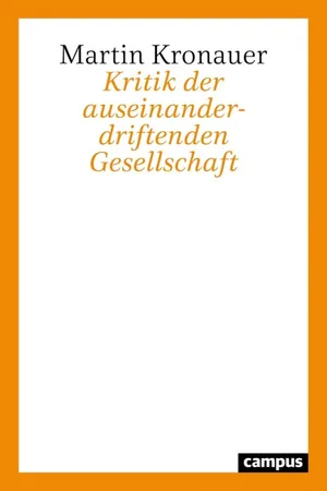 Kritik der auseinanderdriftenden Gesellschaft