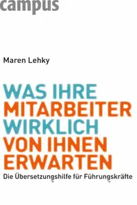 Was Ihre Mitarbeiter wirklich von Ihnen erwarten_cover