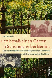 »Ich besaß einen Garten in Schöneiche bei Berlin«_cover