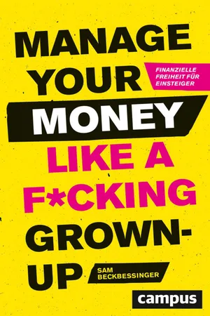 Manage Your Money like a F*cking Grown-up