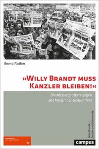 »Willy Brandt muss Kanzler bleiben!«_cover