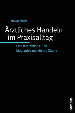 Ärztliches Handeln im Praxisalltag