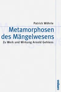 Metamorphosen des Mängelwesens_cover