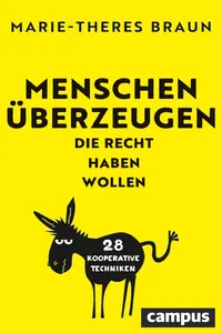 Menschen überzeugen, die Recht haben wollen_cover