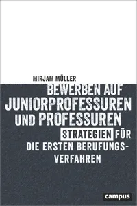 Bewerben auf Juniorprofessuren und Professuren_cover