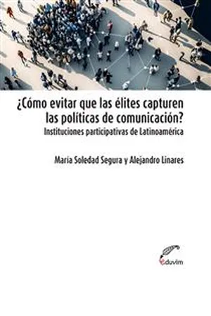 ¿Cómo evitar que las élites capturen las políticas de comunicación?