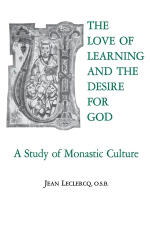 The Love of Learning and The Desire for God
