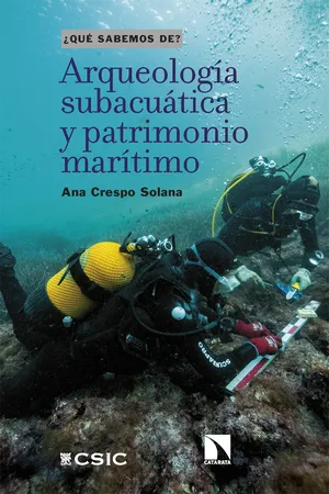 Arqueología subacuática y patrimonio marítimo