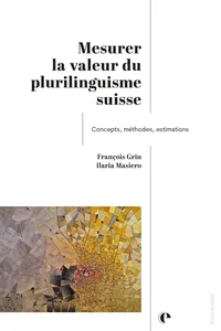 Mesurer la valeur du plurilinguisme suisse