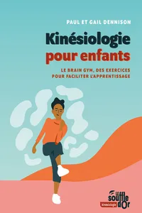 Kinésiologie pour enfants : Le Brain Gym, des exercices pour faciliter l'apprentissage_cover