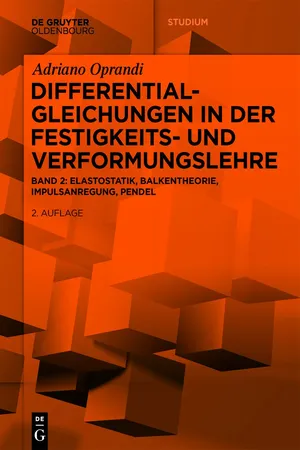 Differentialgleichungen in der Festigkeits- und Verformungslehre