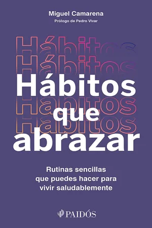 Hábitos que abrazar (Edición mexicana)