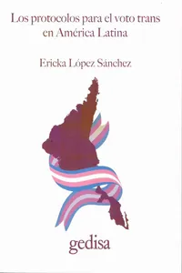Los protocolos para el voto trans en América Latina