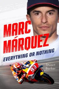 Marc Marquez: Everything or Nothing_cover