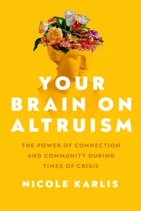Your Brain on Altruism_cover
