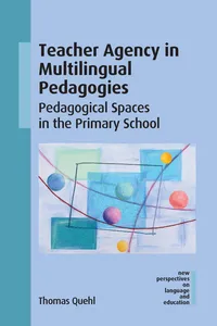 Teacher Agency in Multilingual Pedagogies_cover