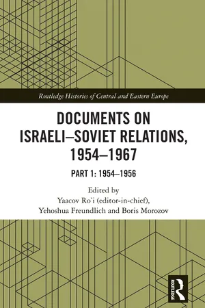 Documents on Israeli-Soviet Relations, 1954–1967
