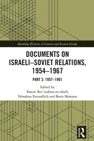 Documents on Israeli-Soviet Relations, 1954–1967