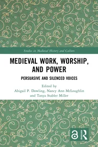 Medieval Work, Worship, and Power_cover