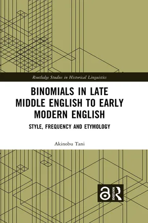 Binomials in Late Middle English to Early Modern English