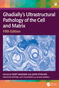 Ghadially’s Ultrastructural Pathology of the Cell and Matrix_cover