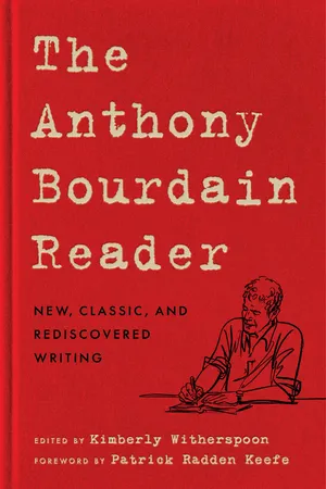 The Anthony Bourdain Reader