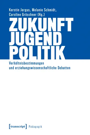 Zukunft – Jugend – Politik