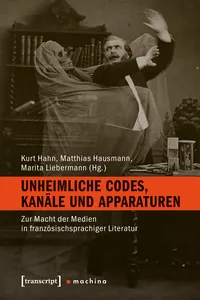 Unheimliche Codes, Kanäle und Apparaturen_cover
