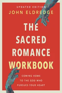 The Sacred Romance Workbook, Updated Edition_cover