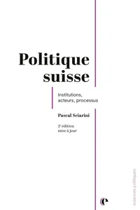 Politique suisse - 2e édition