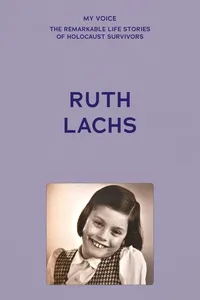 My Voice: Ruth Lachs_cover