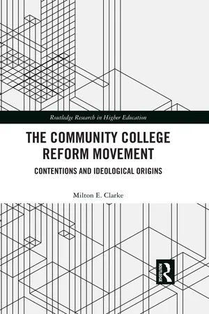 The Community College Reform Movement