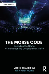 The Morse Code: Decoding the Career of Iconic Lighting Designer Peter Morse_cover