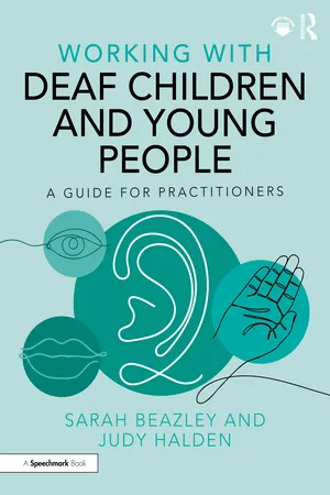 Working with Deaf Children and Young People