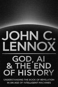 God, AI and the End of History_cover