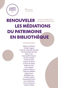 Renouveler les médiations du patrimoine en bibliothèque_cover