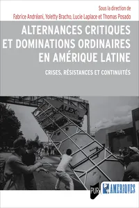 Alternances critiques et dominations ordinaires en Amérique latine_cover