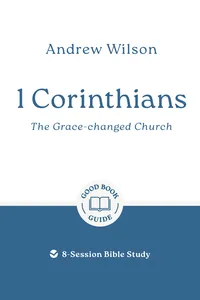 1 Corinthians: The Grace-changed Church_cover