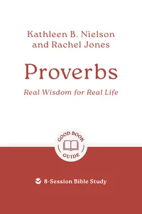 Proverbs: Real Wisdom for Real Life_cover