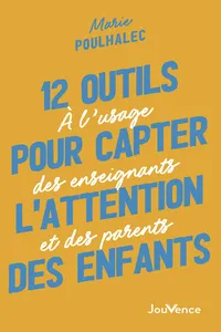 12 outils pour capter l'attention des enfants_cover