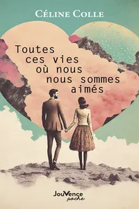 Toutes ces vies où nous nous sommes aimés_cover